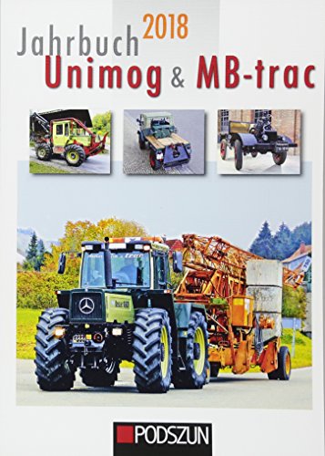  - Jahrbuch Unimog & MB-trac 2018