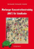  - Training mit aufmerksamkeitsgestörten Kindern: Mit Online-Materialien (Materialien für die klinische Praxis)