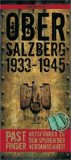  - Der Obersalzberg, das Kehlsteinhaus und Adolf Hitler