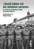 - DDR Historie der NVA: Nationale Volksarmee, Die Geschichte. Die ostdeutsche Streitmacht zur Zeit des Kalten Kriegs. Das moderne und großzügig illustrierte Standardwerk zur NVA.