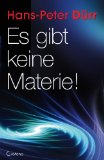  - Geist, Kosmos und Physik: Gedanken über die Einheit des Lebens