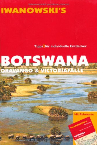 - Botswana: Okavango & Victoriafälle