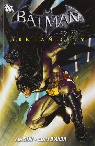 - Batman: Arkham City