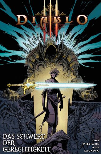 - Diablo III Bd. 1: Das Schwert der Gerechtigkeit