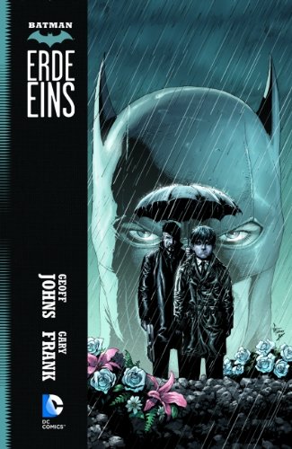  - Batman: Erde Eins
