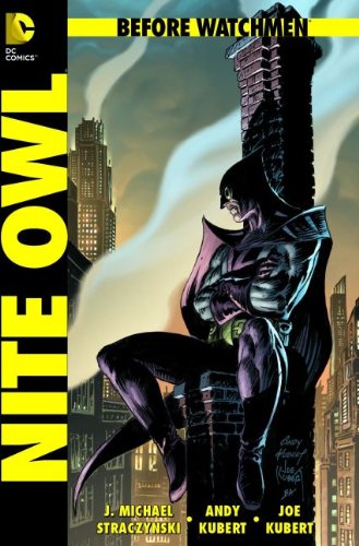 Straczynski, J. Michael / Kubert, Andy / Kubert, Joe - Before Watchmen, Bd. 4: Nite Owl