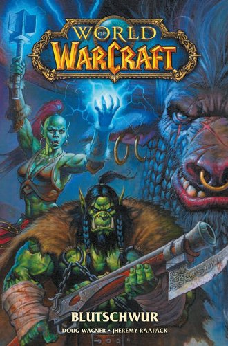  - World of Warcraft: Blutschwur