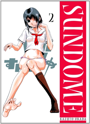  - Sundome: Bd. 2