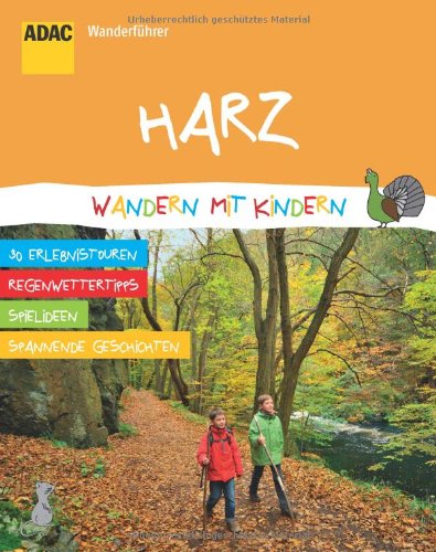 - ADAC Wanderführer Wandern mit Kindern Harz