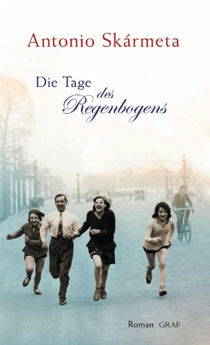  - Die Tage des Regenbogens