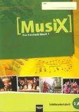  - Musix - Das Kursbuch Musik, Bd.2 : 7./8. Schujahr, Schülerarbeitsheft