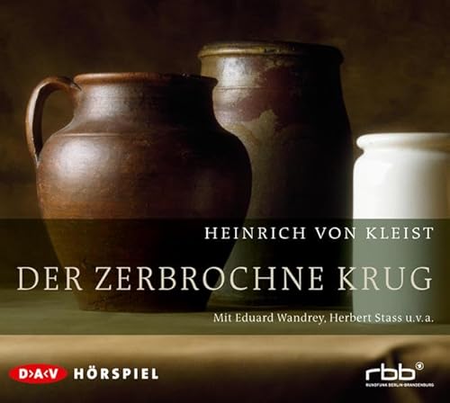 Kleist , Heinrich von - Der zerbrochne Krug