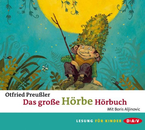  - Das große Hörbe-Hörbuch