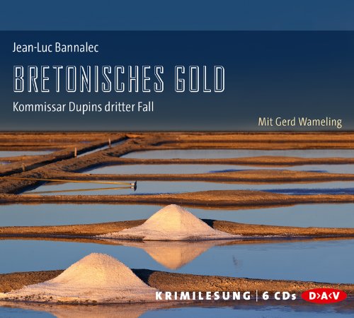 - Bretonisches Gold: Kommissar Dupins dritter Fall (6 CDs)