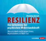 Berndt , Christina - Zufriedenheit: Wie man sie erreicht und warum sie lohnender ist als das flüchtige Glück (4 CDs)