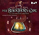  - Der Blackthorn-Code – Das Vermächtnis des Alchemisten: Lesung mit Oliver Rohrbeck (5 CDs)