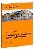  - Brandschutz im Bestand. Altenpflegeheime und Krankenhäuser