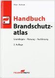  - Brandschutz und Baurecht: Rechtssichere Beurteilung von Neubau und Bestand