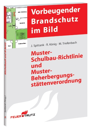 - Muster-Schulbau-Richtlinie und Beherbergungsstättenverordnung