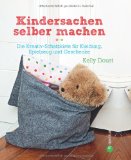  - Lieblingssachen selber machen: Die Ideenfundgrube