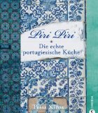  - Die Portugiesische Küche. A Cozinha Portuguesa