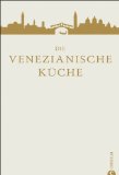  - Vietnam: 120 Originalrezepte