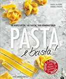 - Pasta - eine Kunst
