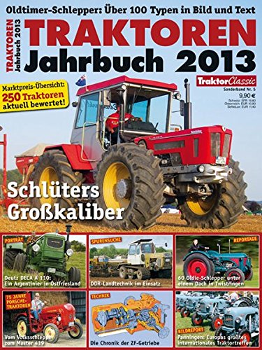 - Traktoren Jahrbuch 2013: TRAKTOR CLASSIC SPECIAL 5