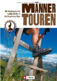  - Meine Lieblings-Alm: 35 Hüttenwanderungen zu den schönsten Hütten und Almen der bayerischen Alpen mit detaillierten Wanderkarten zu den Hüttentouren ... Hütten und Almen der Bayerischen Alpen