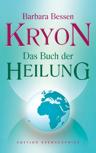  - Kryon - Das Buch der Heilung