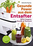 Zaplana, Carla - Grüne Säfte: Natürlich, gesund und lecker