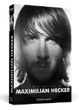 Hecker , Maximilian - I am Nothing But Emotion