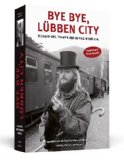 Sampler - Bye Bye, Lübben City - Der Soundtrack zum Buch