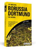  - Dortmunder Jungs: Unser Leben für den BVB