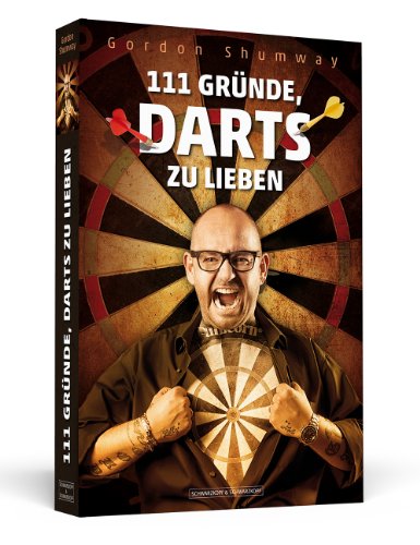  - 111 Gründe, Darts zu lieben