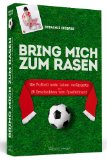  - »Immer weiter - ganz nach vorn«: Die Geschichte des 1. FC Union Berlin