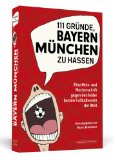  - Hilfe, mein Freund ist Bayern-Fan: Ein Ratgeber