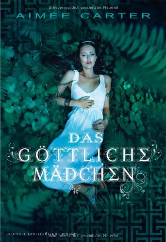  - Das göttliche Mädchen