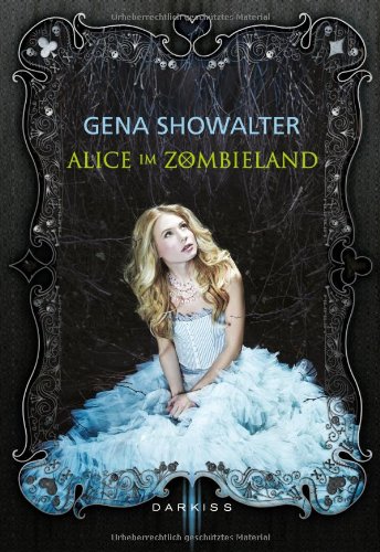  - Alice im Zombieland