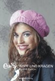  - Mützen, Hüte und Beanies: 25 schnelle Modelle zum Stricken für sie und ihn