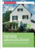  - Praxisleitfaden Immobilienanschaffung und Immobilienfinanzierung: Verständlicher und praxisorientierter Ratgeber für Immobilienerwerber in Deutschland ... und Berechnungstool für Kreditfinanzierungen