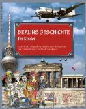  - Als die Mauer stand: Die Geschichte der Berliner Mauer