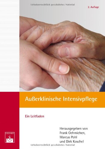 - Außerklinische Intensivpflege: Ein Leitfaden