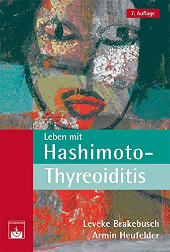 - Leben mit Hashimoto-Thyreoiditis: Ein Ratgeber