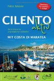  - Cilento: Reisehandbuch mit vielen praktischen Tipps