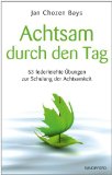 - Der Weg aus dem Grübelkarussell: Achtsamkeitstraining bei Depression, Ängsten und negativen Selbstgesprächen Das MBCT-Buch