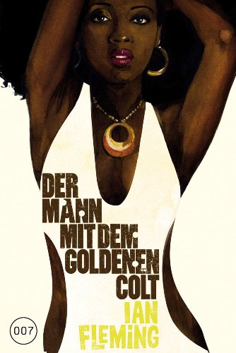 - James Bond: Der Mann mit dem goldenen Colt