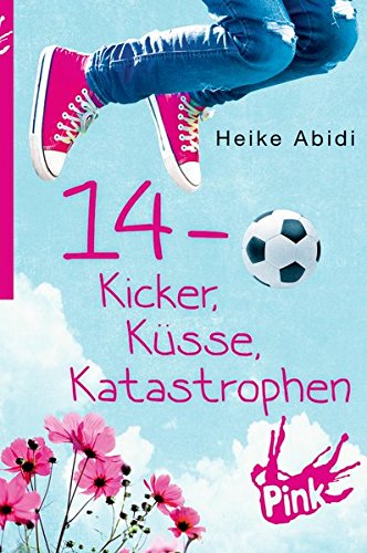  - 14 - Kicker, Küsse, Katastrophen