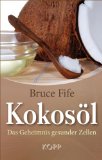 Fife, Bruce - Gelenkschmerzen: Arthritis, Arthrose, Gicht und Fibromyalgie natürlich heilen