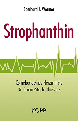  - Strophanthin